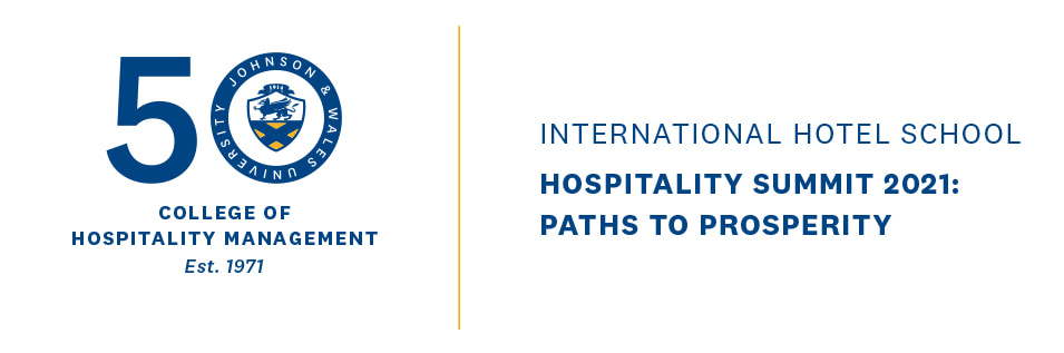 Graphic: JWU College of Hospitality Management International Hotel School 2021 Summit Header