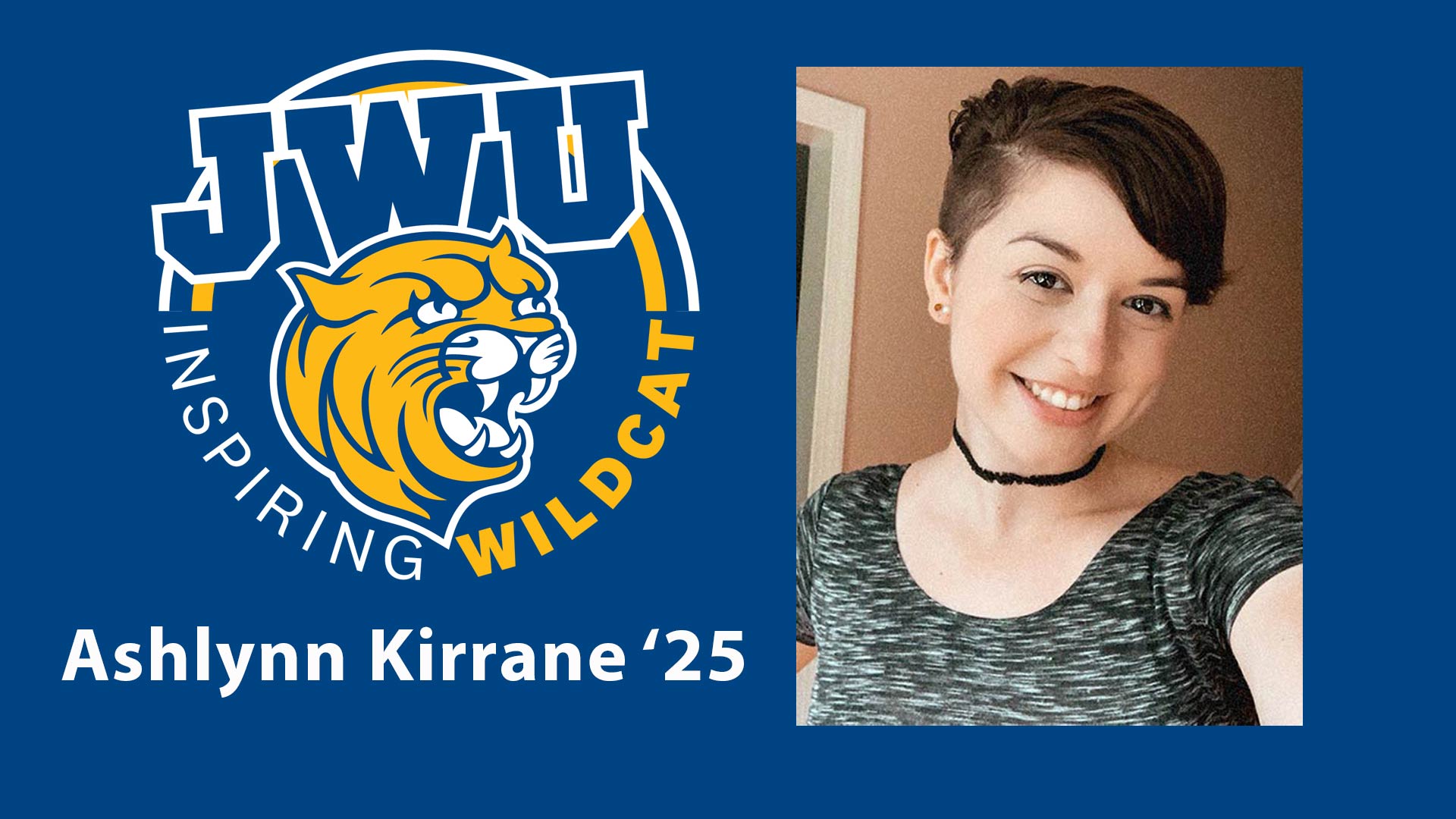 JWU Inspiring Wildcat logo next to a headshot of Ashlynn Kirrane '25