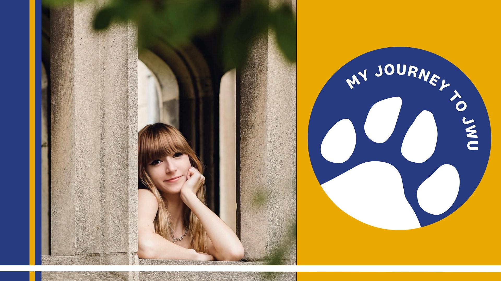 a banner photo of Ariana Adolph '28 against u0022My Journey to JWUu0022 design elements